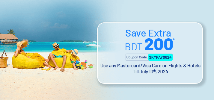 Extra BDT 200 discount for any Visa and Mastercard cardholders  image